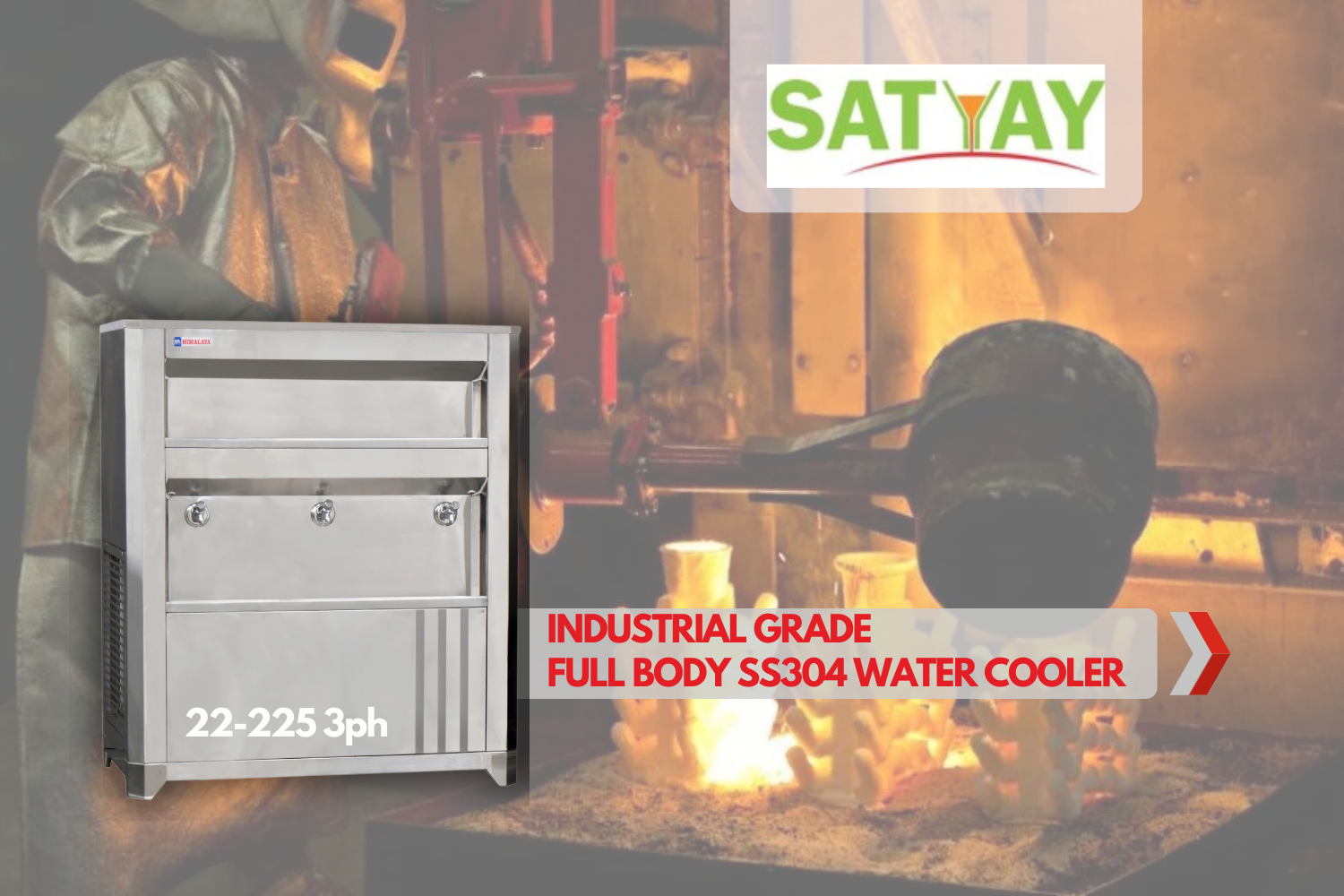 Satyay Technocast Pvt. Ltd. | Investment Casting |Industrial Grade Water Coolers